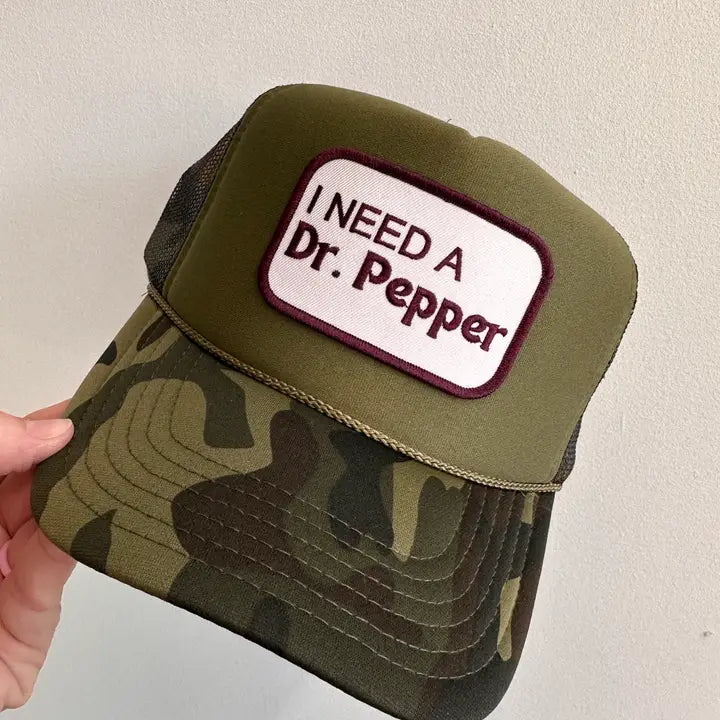 I Need A Dr Pepper Hat