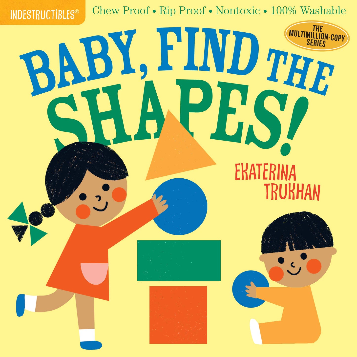 Baby, Find the Shapes! Indestructible Book