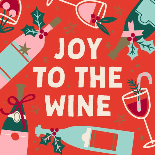 Joy to the Wine - Cocktail Napkins