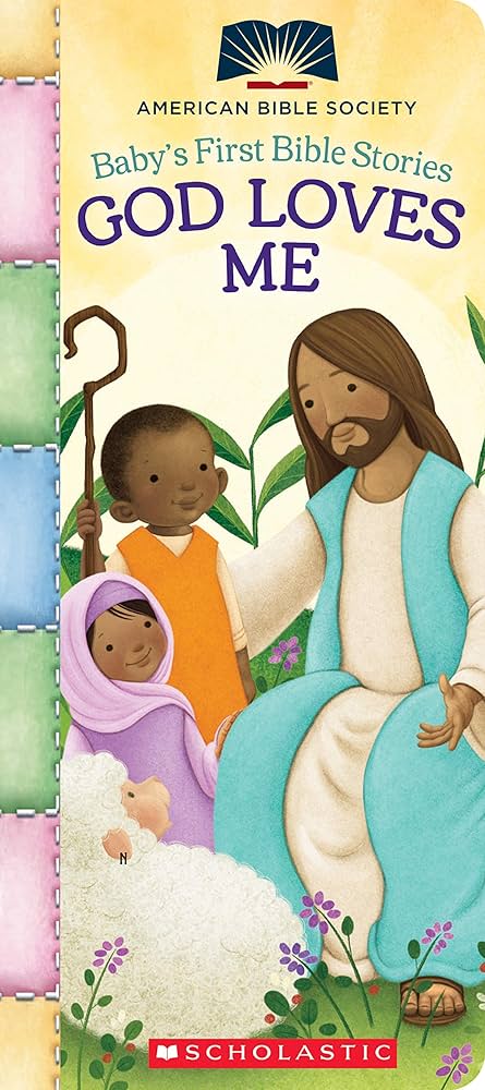 Baby's First Bible Stories God Loves Me