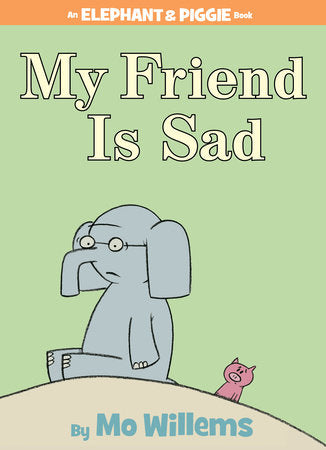 My Friend Is Sad Book