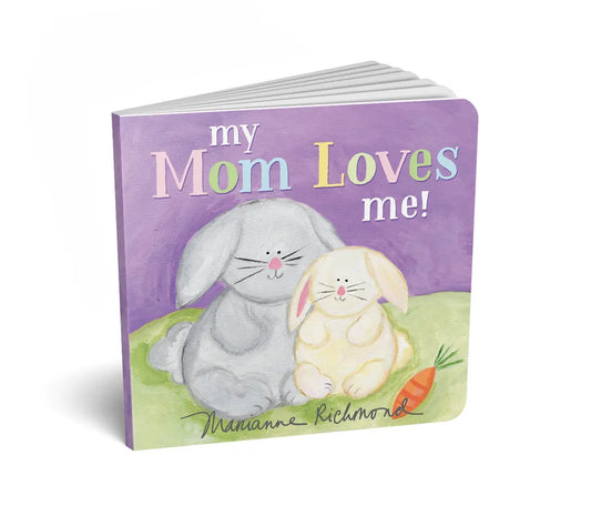 My Mom Loves Me! Book