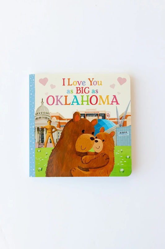 I Love You As Big As Oklahoma