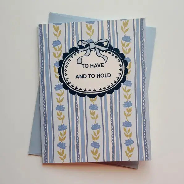 Have and Hold Wedding Card