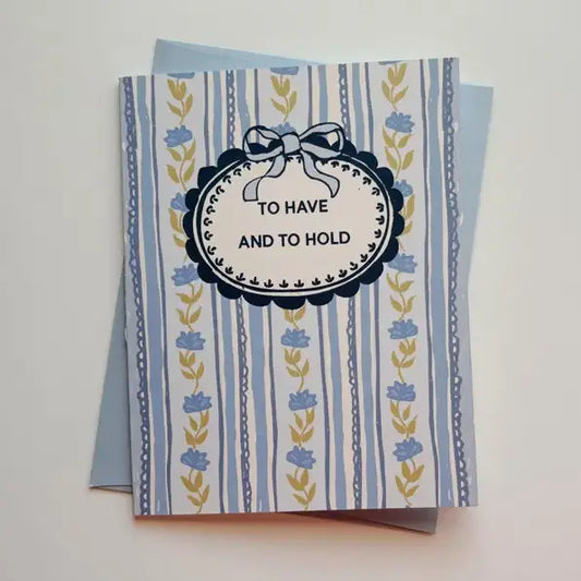 Have and Hold Wedding Card