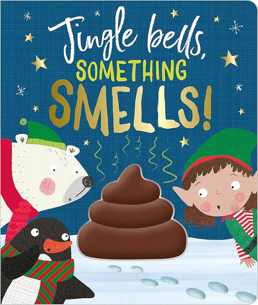 Jingle Bells Something Smells Book