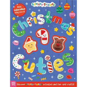Christmas Cuties: Squishy Friends