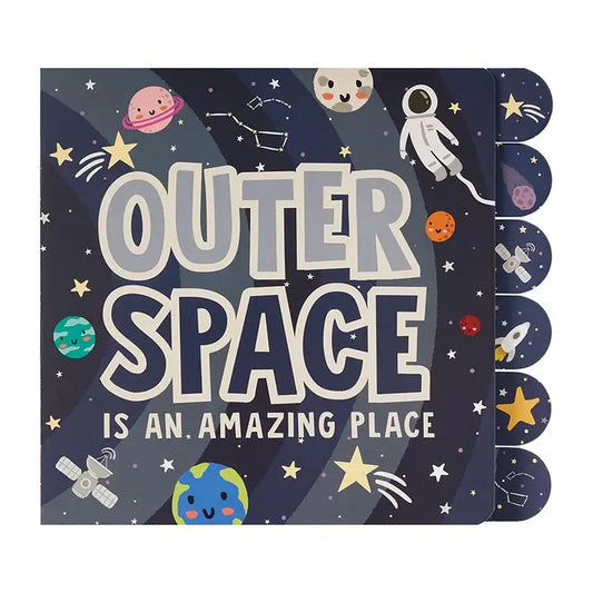 Outer Space is an Amazing Place Book