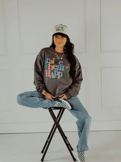 Raise Them Happy Sweatshirt