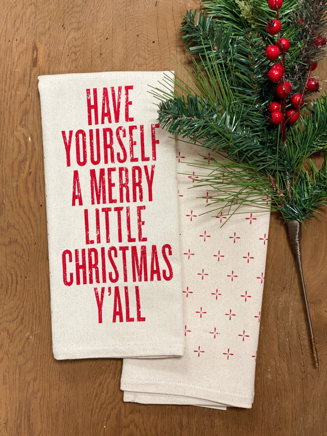 Have Yourself A Merry Little Christmas Tea Towel