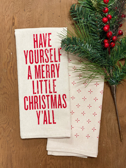 Have Yourself A Merry Little Christmas Tea Towel
