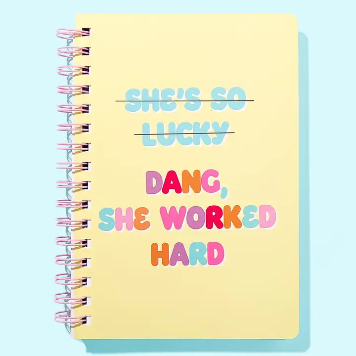 She Worked Hard Spiral Notebook